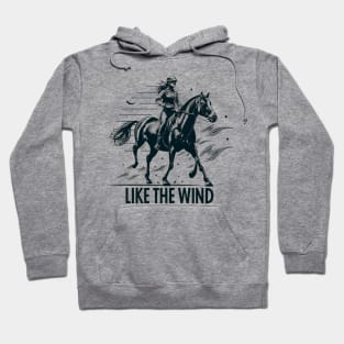 Like The Wind Horseback Riding Training Hoodie